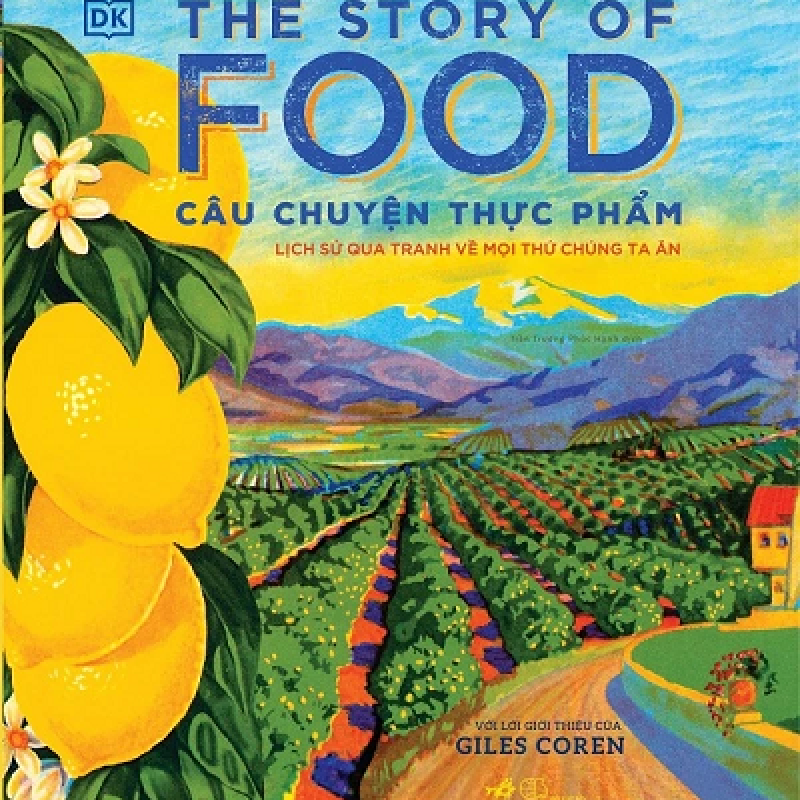 The Story Of Food - Câu Chuyện Thực Phẩm