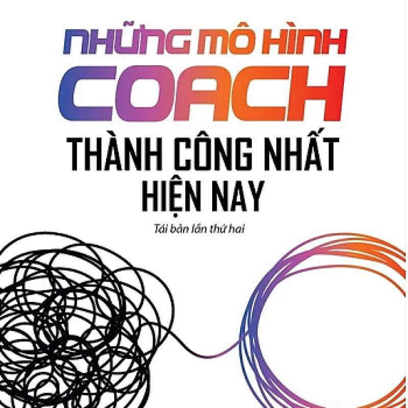 Những Mô Hình COACH Thành Công Nhất Hiện Nay