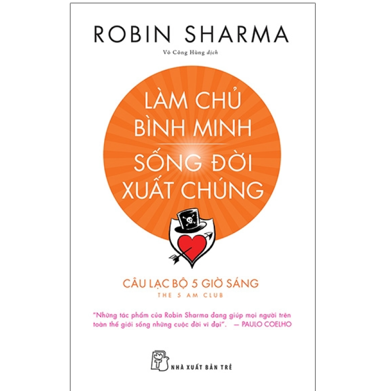 Làm Chủ Bình Minh - Sống Đời Xuất Chúng