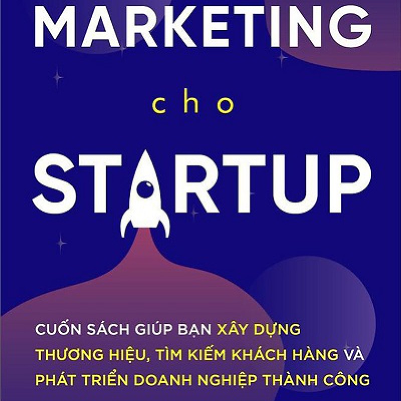 Marketing Cho Start Up