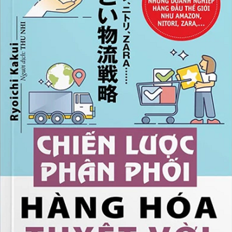 Chiến Lược Phân Phối Hàng Hóa Tuyệt Vời