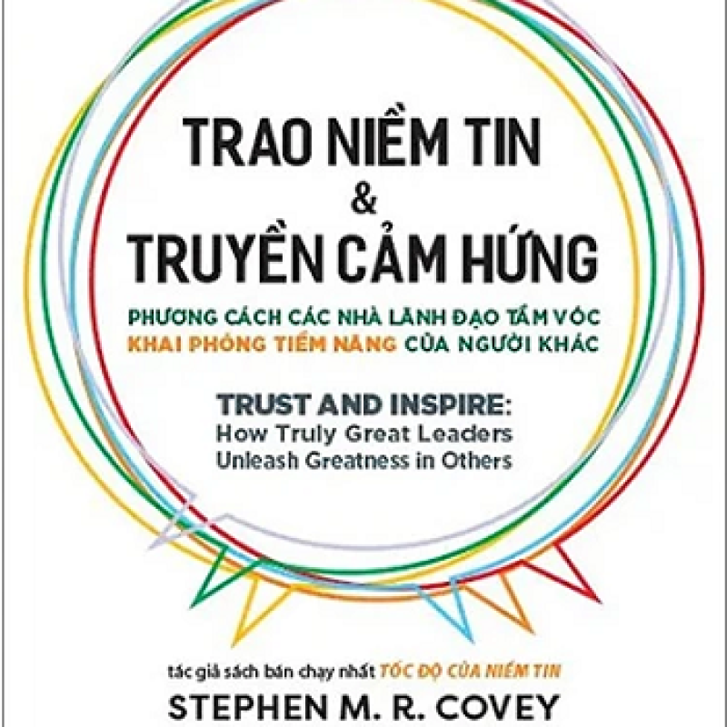 Trao Niềm Tin Và Truyền Cảm Hứng - Trust And Inspire