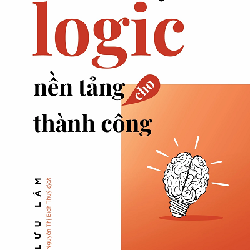 Biểu Đạt Logic Nền Tảng Cho Thành Công