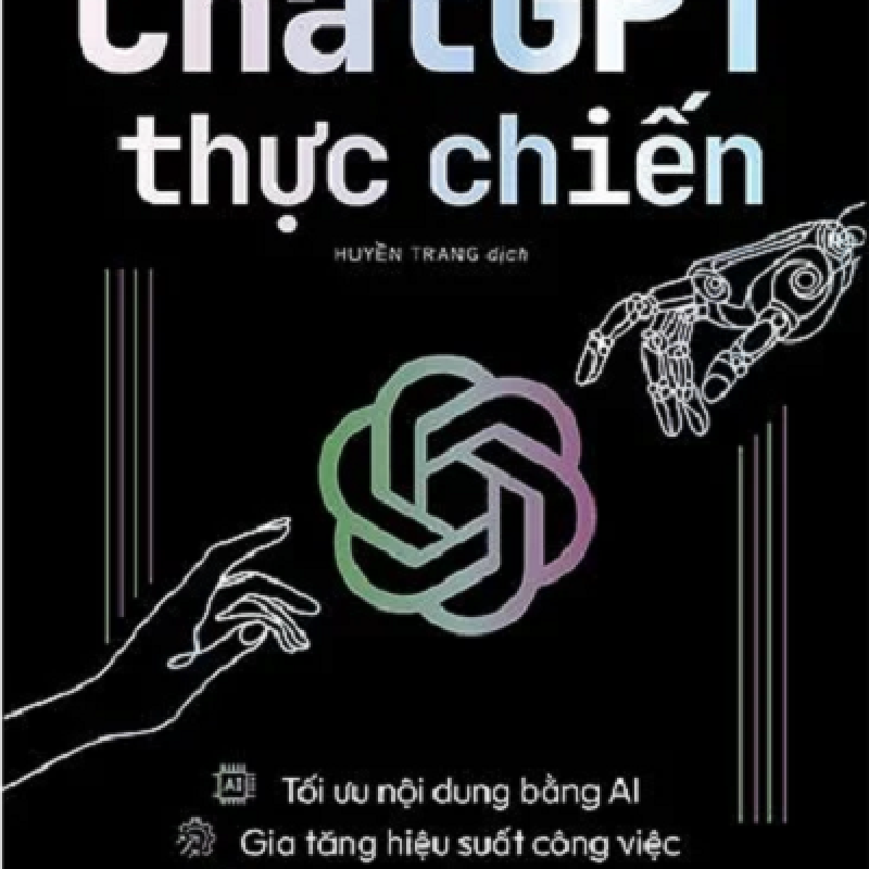 Chat GPT Thực Chiến