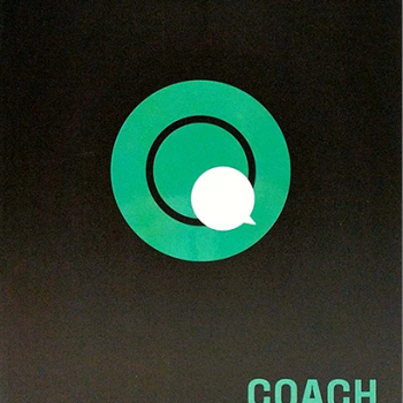 Coach - Khởi Nghiệp Độc Lập Bằng Kỹ Năng Khai Vấn