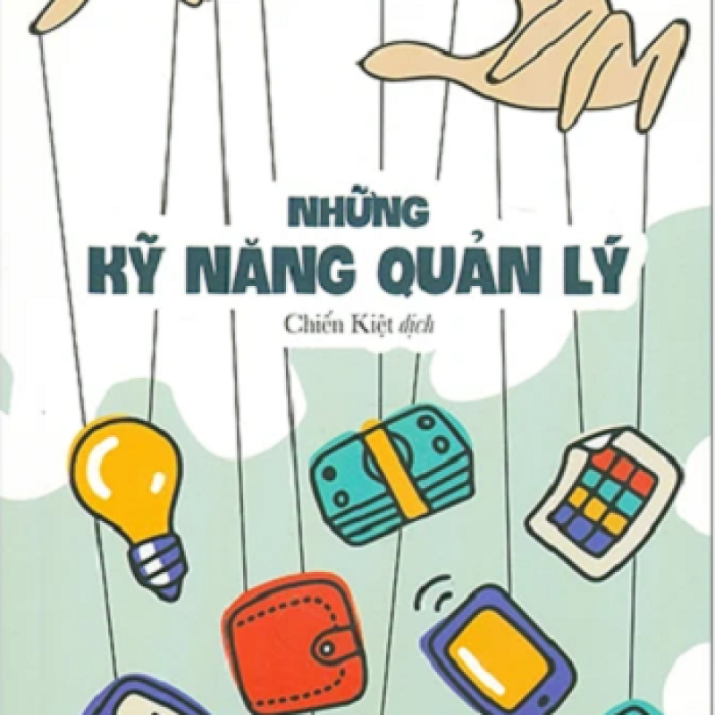 Những Kỹ Năng Quản Lý