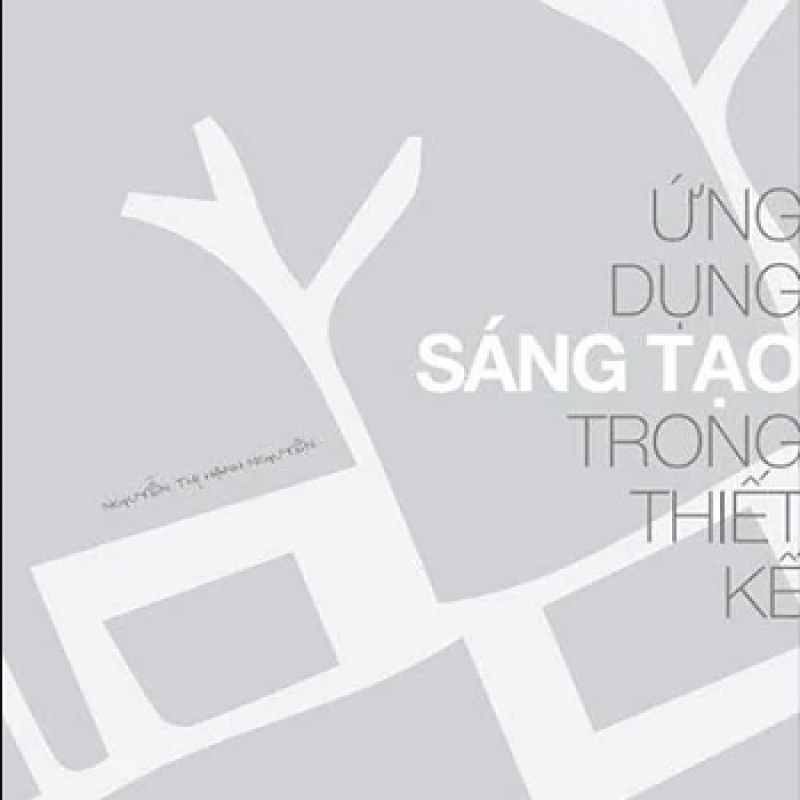 Ứng Dụng Sáng Tạo Trong Thiết Kế