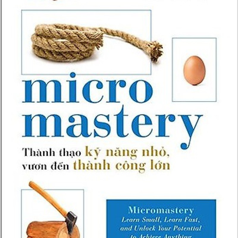 MICROMASTERY - Thành thạo kỹ năng nhỏ, vươn đến thành công lớn