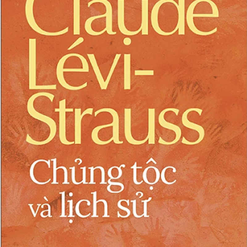 Chủng Tộc Và Lịch Sử