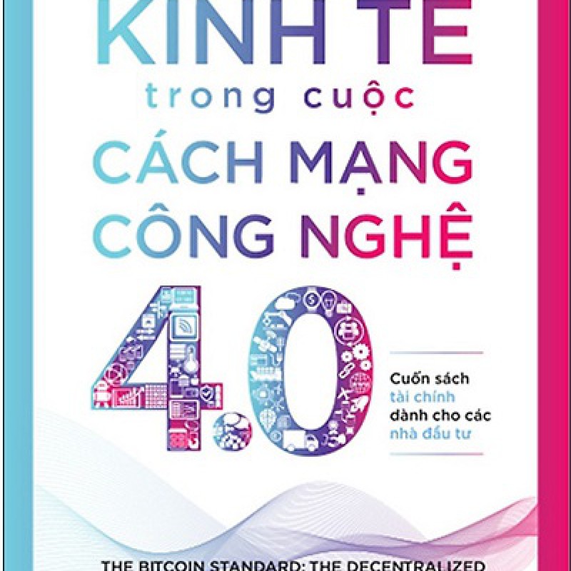 Kinh tế trong cuộc cách mạng công nghệ 4.0