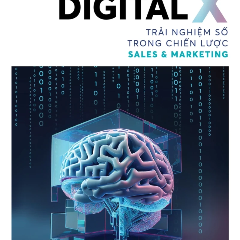 Digital x - trải nghiệm số trong chiến lược sales & marketing