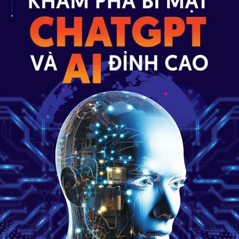 Khám phá bí mật Chat GPT và AI đỉnh cao