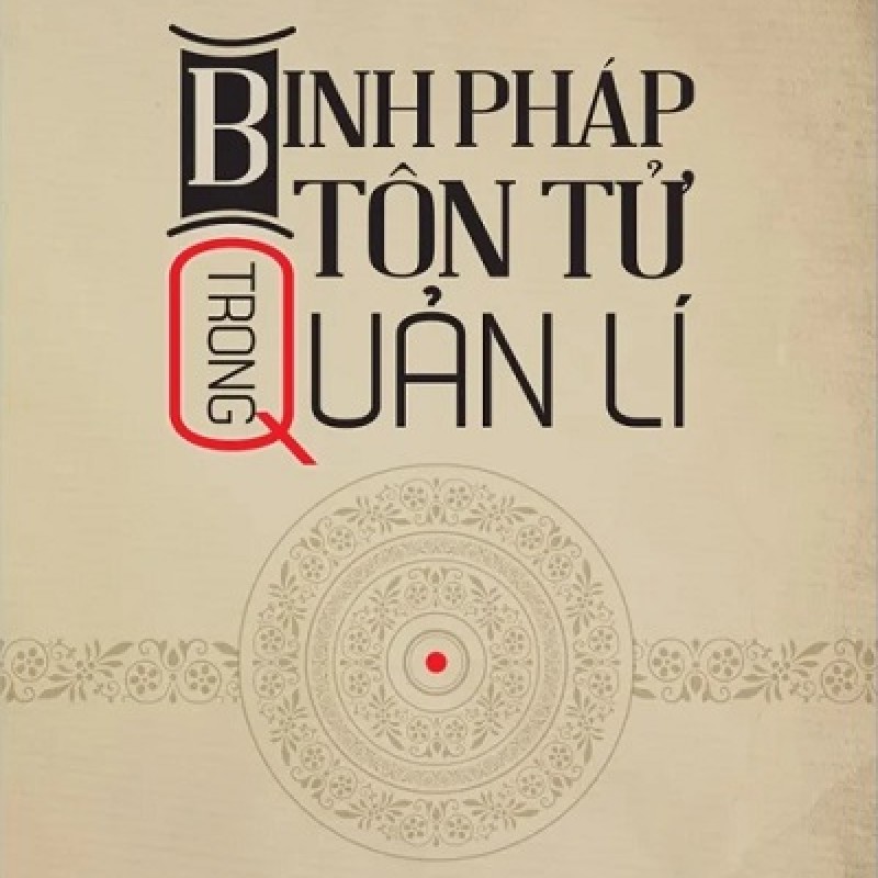 Sách Binh Pháp Tôn Tử Trong Quản Lí