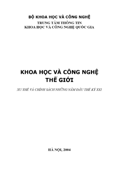 2003: Khoa học và công nghệ thế giới - Xu thế và chính sách những năm đầu thế kỷ XXI