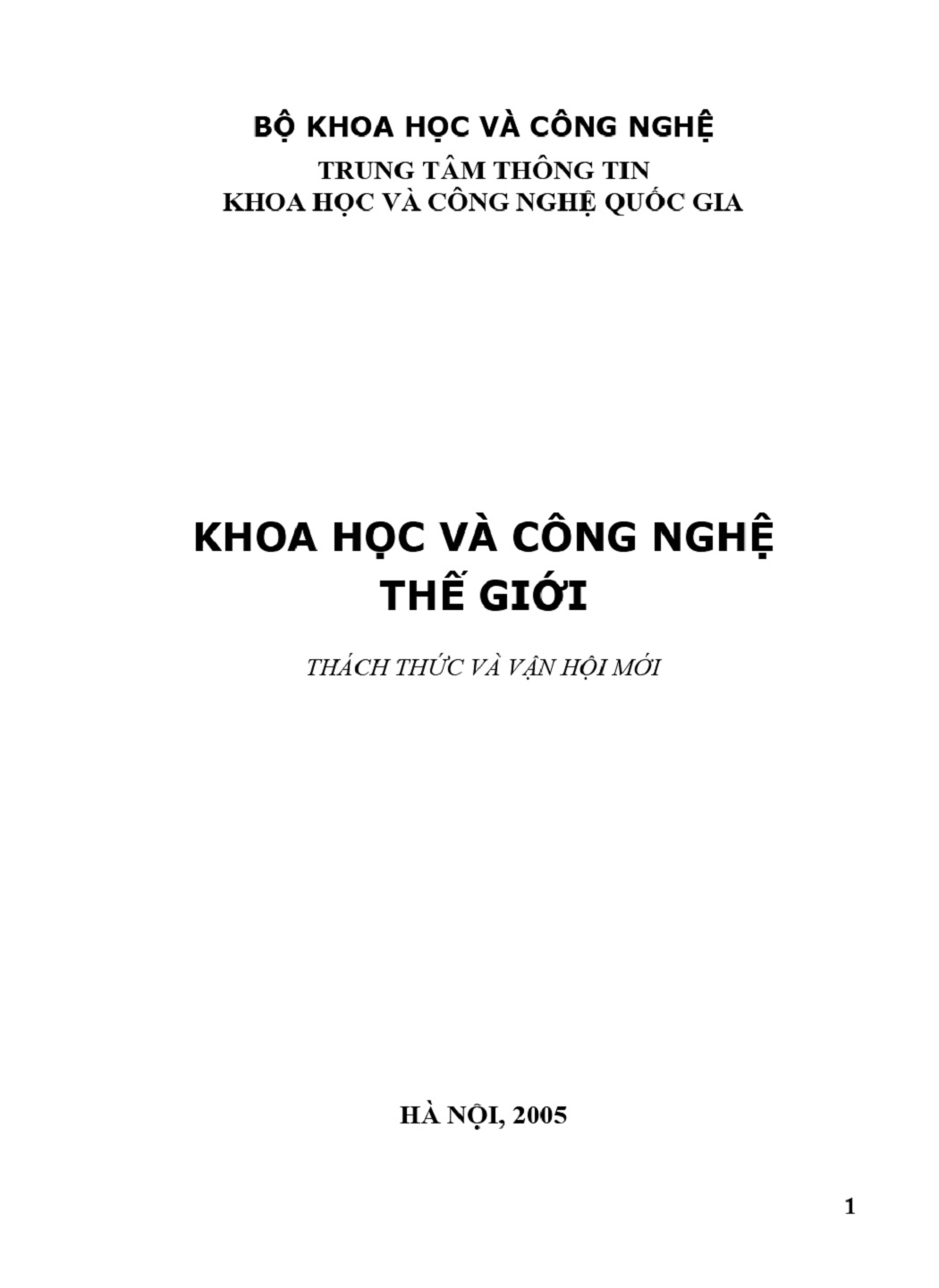 2005: Khoa học và công nghệ thế giới - Thách thức và vận hội mới