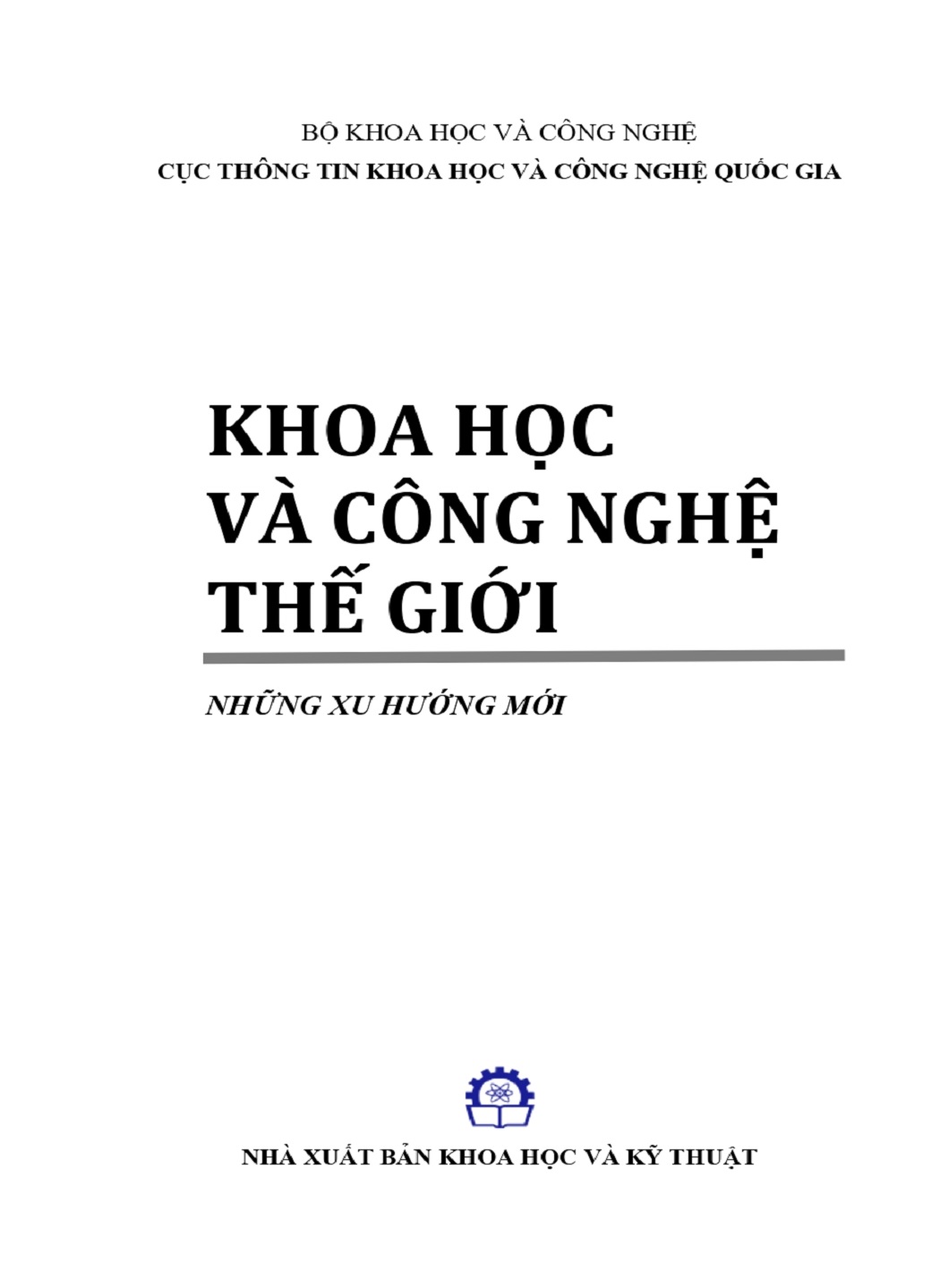 2018: Khoa học và công nghệ thế giới - Những xu hướng mới