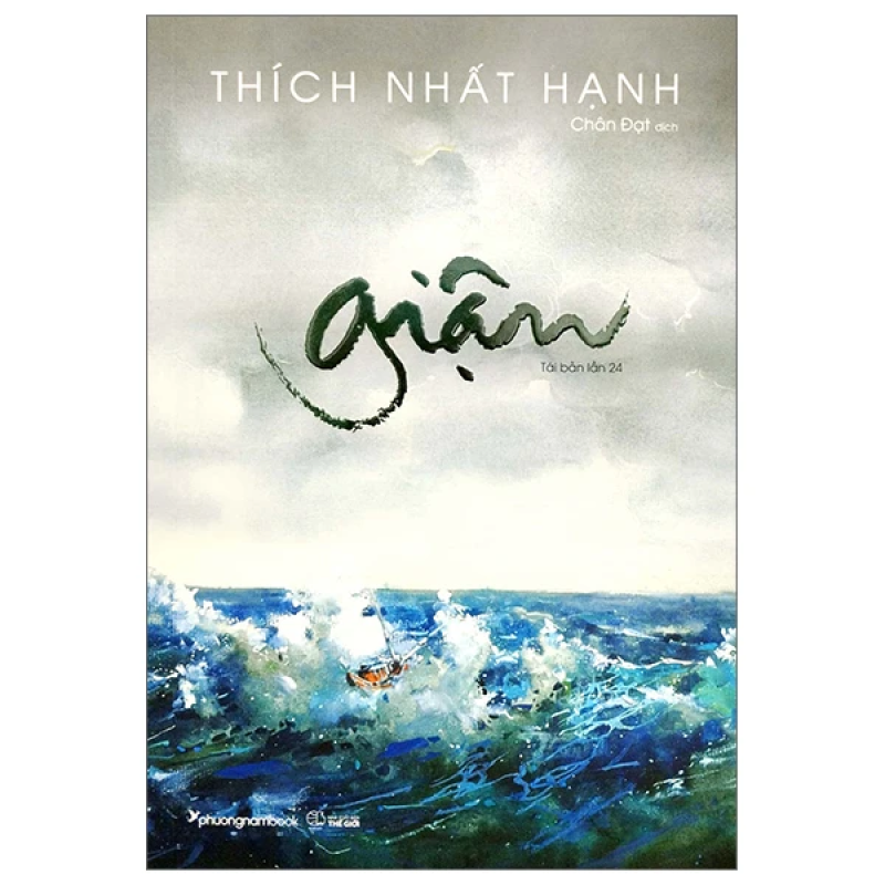 Giận – Thích Nhất Hạnh