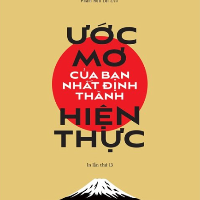 Ước mơ của bạn nhất định thành hiện thực