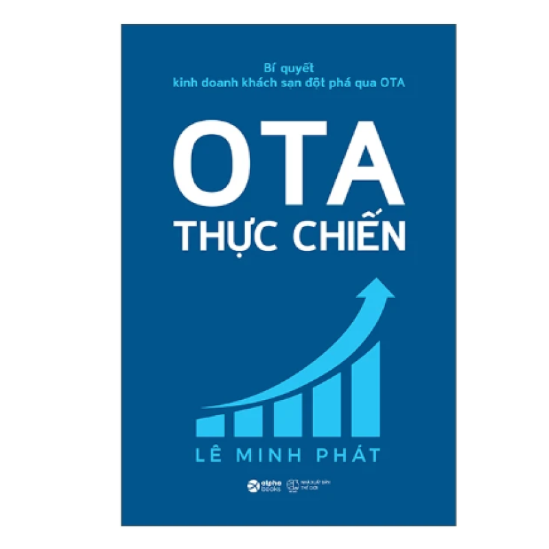 Bí quyết kinh doanh khách sạn đột phá qua OTA