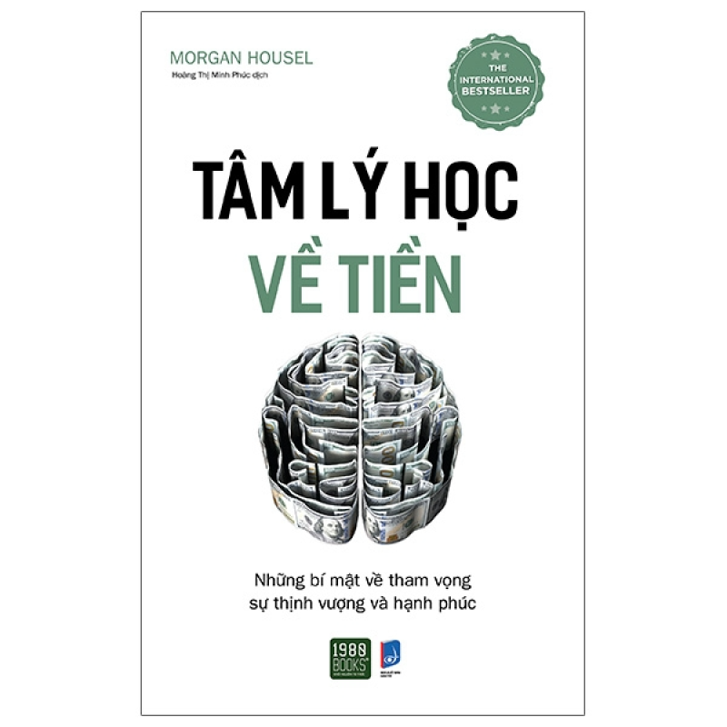 Tâm Lý Học Về Tiền - The Psychology of Money