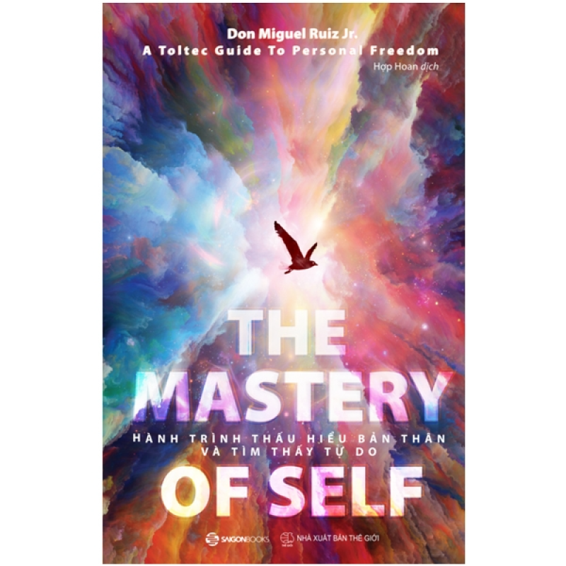 The Mastery of Self – Hành trình thấu hiểu bản thân và tìm thấy tự do đích thực