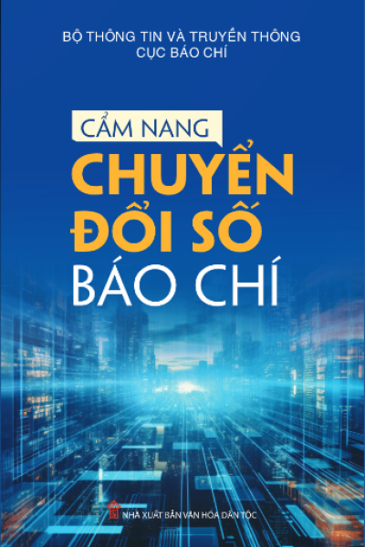 Cẩm nang chuyển đổi số báo chí