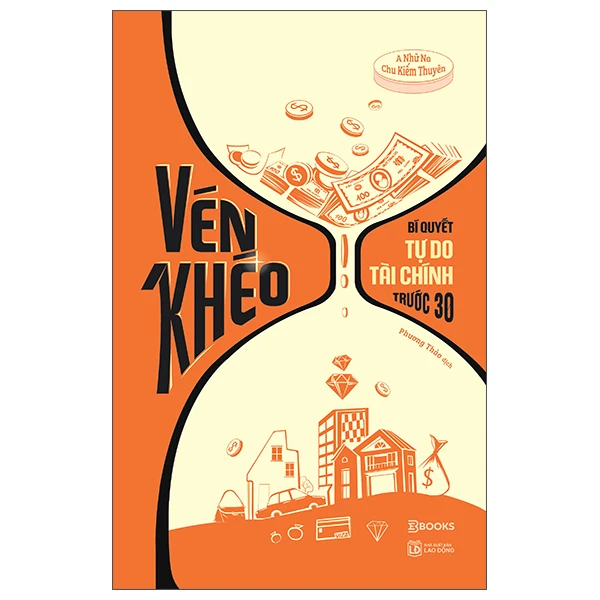 Vén Khéo - Bí Quyết Tự Do Tài Chính Trước 30