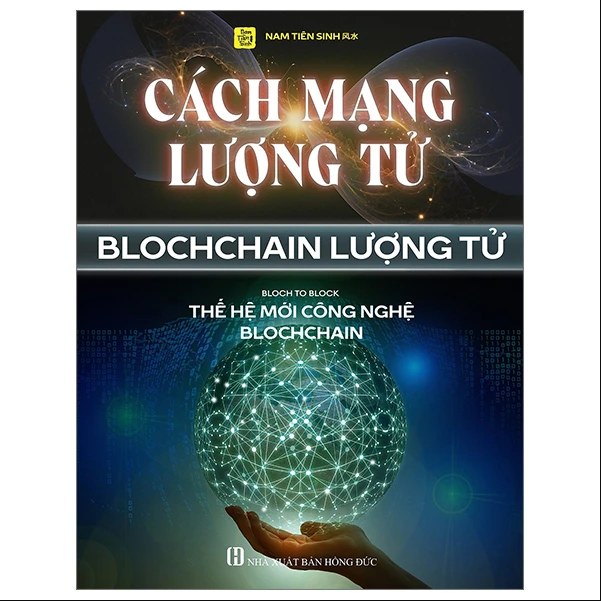 Cách mạng lượng tử – blockchain lượng tử – bloch to block
