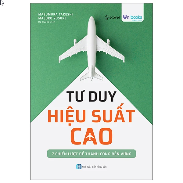 Tư Duy Hiệu Suất Cao – 7 Chiến Lược Để Thành Công Bền Vững
