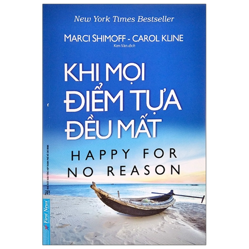 Khi Mọi Điểm Tựa Đều Mất – Hạnh Phúc Không Lý Do