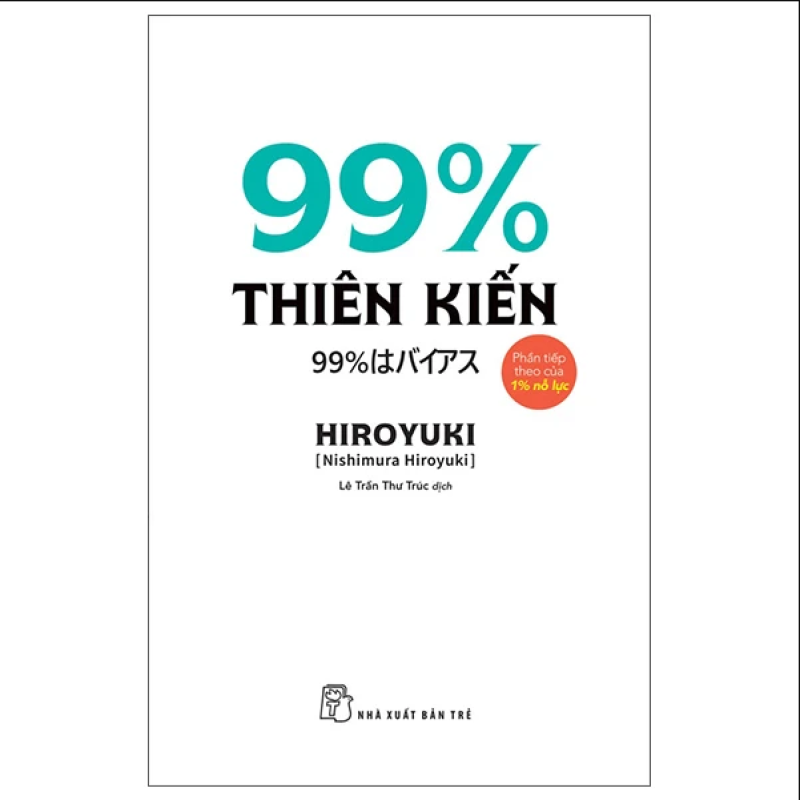 99% Thiên Kiến
