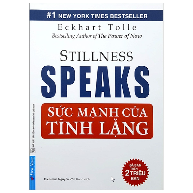 Sức mạnh của tĩnh lặng – stillness speaks