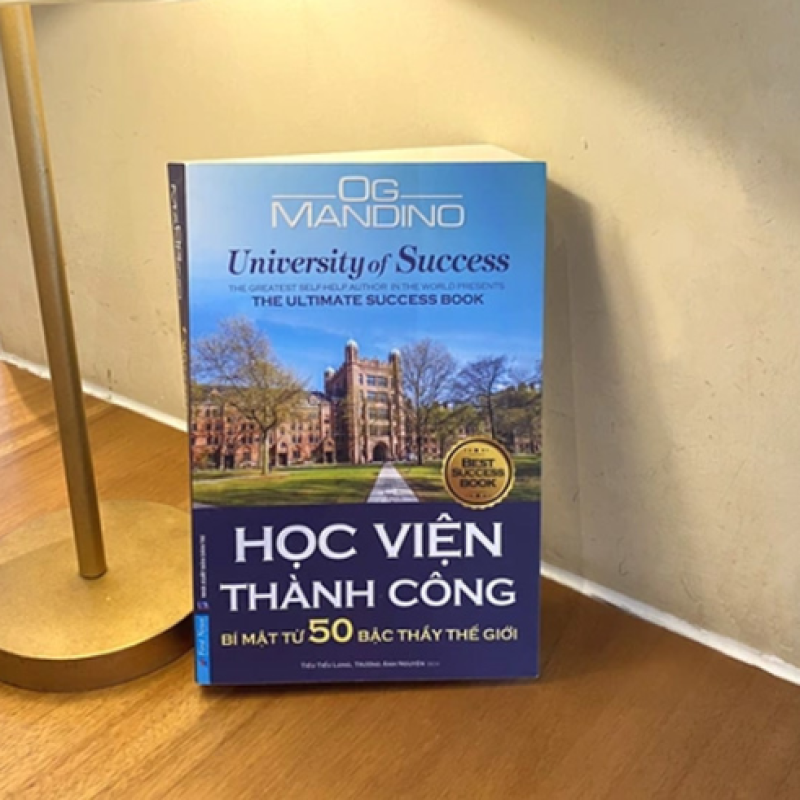 Học viện thành công: Những nguyên tắc vàng để đạt được thành công từ 50 bậc thầy thế giới