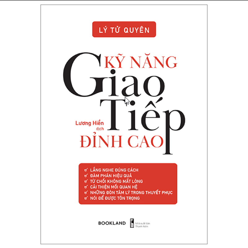 Kỹ Năng Giao Tiếp Đỉnh Cao