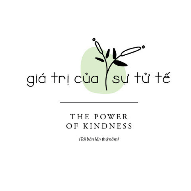 Giá Trị Của Sự Tử Tế