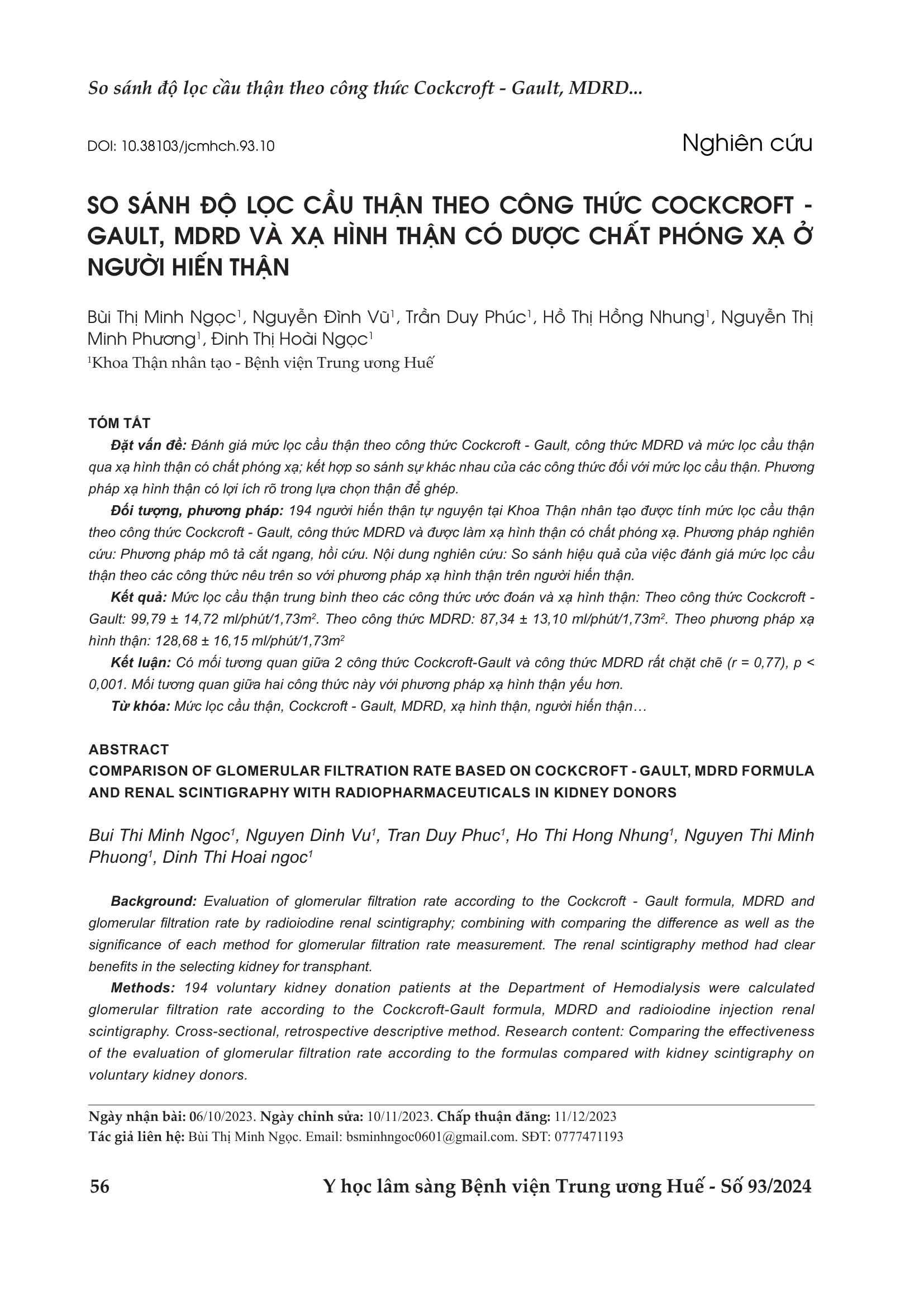 Comparison of glomerular filtration rate based on cockcroft - gault, mdrd formula and renal scintigraphy with radiopharmaceuticals in kidney donors
