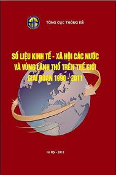 Số liệu kinh tế - xã hội các nước và vùng lãnh thổ trên thế giới giai đoạn 1990 -2011