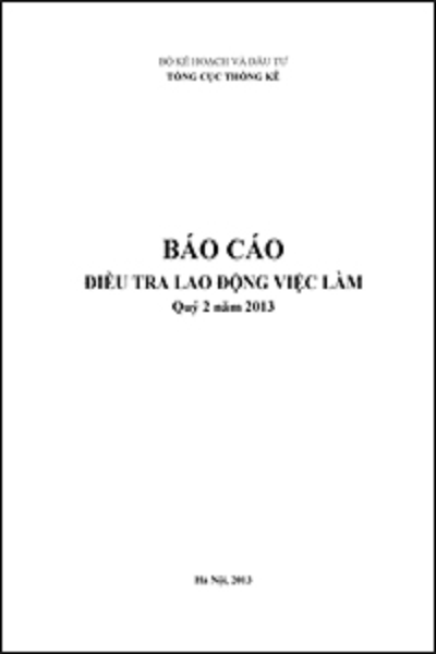 Báo cáo Điều tra Lao động việc làm Quý 2 năm 2013