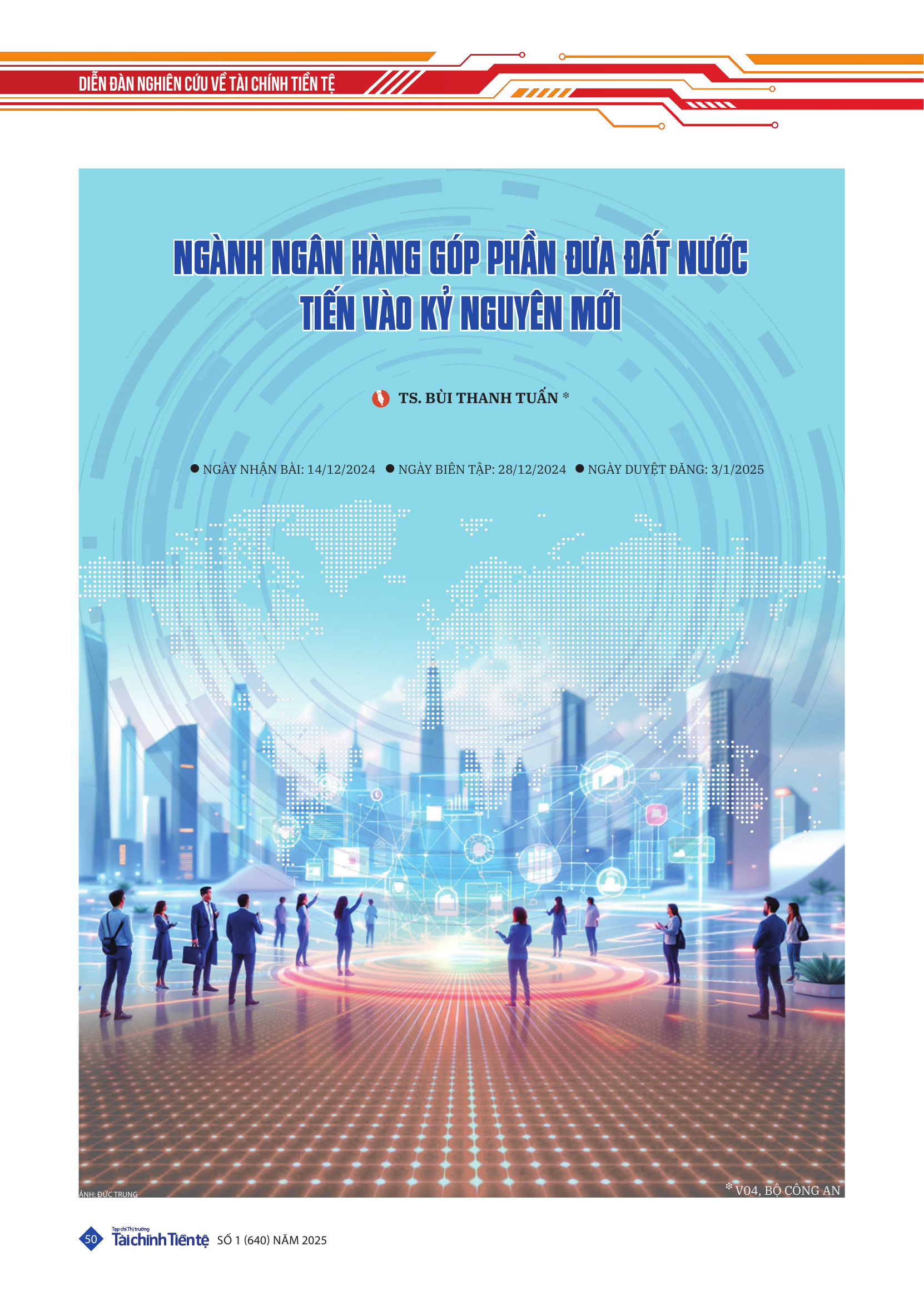 Ngành Ngân hàng góp phần đưa Đất nước tiến vào Kỷ nguyên mới