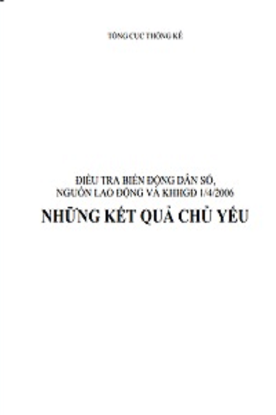 Điều tra biến động dân số, nguồn lao động và KHHGĐ 1/4/2006 - Những kết quả chủ yếu