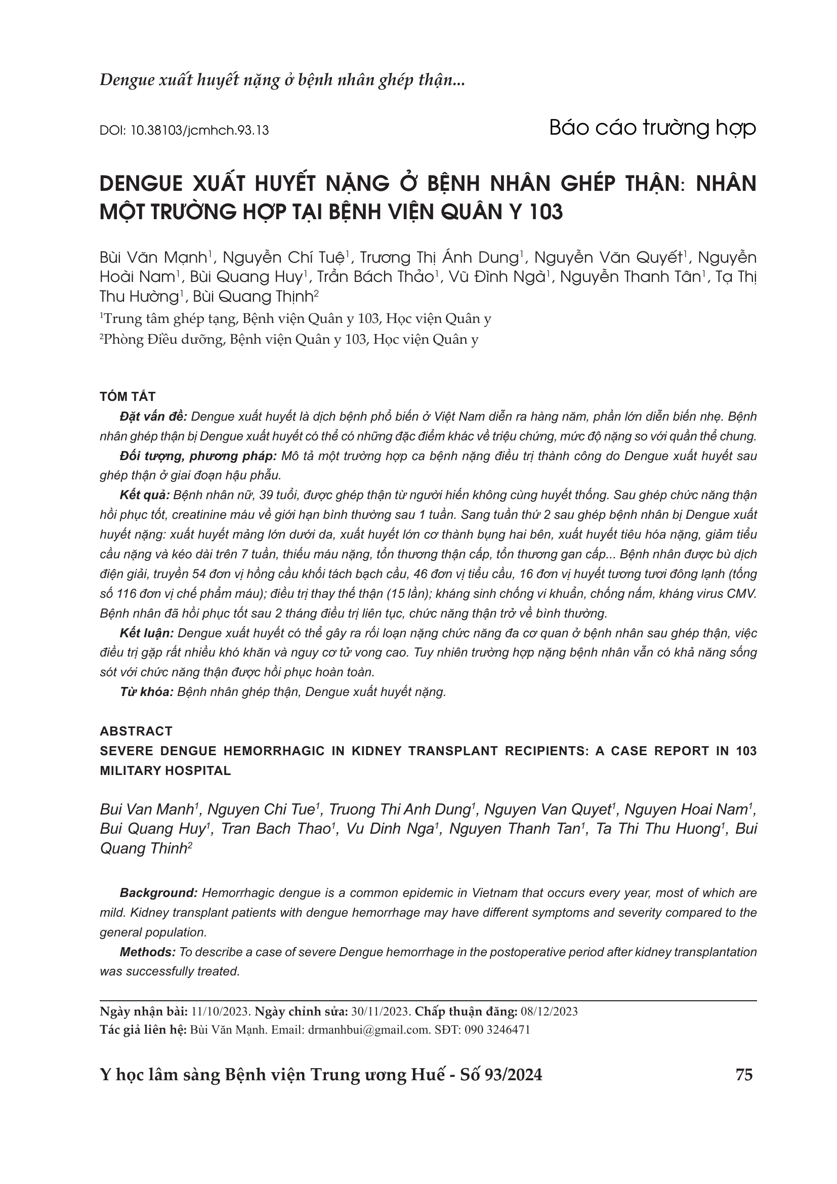 Kidney transplant patients with dengue hemorrhage: A case report
