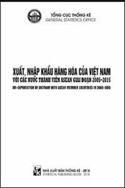 Xuất nhập khẩu hàng hóa của Việt Nam với các nước thành viên ASEAN giai đoạn 2005-2015