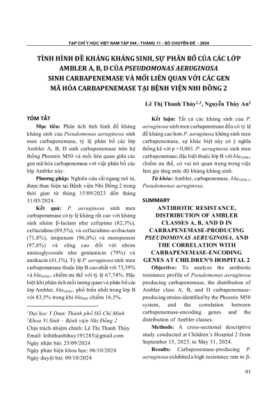 Tình hình đề kháng kháng sinh, sự phân bố của các lớp Ambler A, B, D của Pseudomonas aeruginosa sinh carbapenemase và mối liên quan với các gen mã hóa carbapenemase tại Bệnh viện Nhi Đồng 2