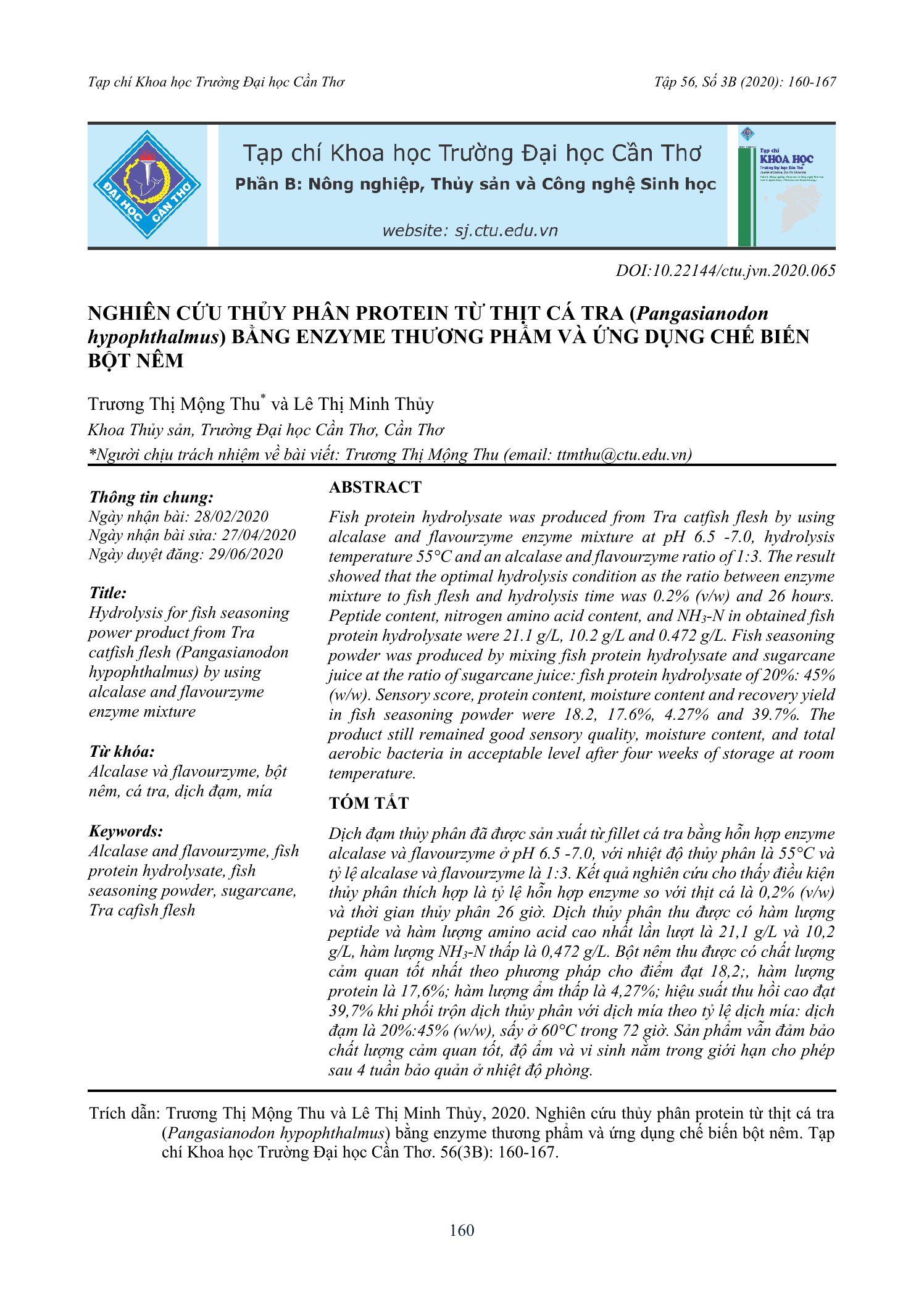 Nghiên cứu thủy phân protein từ thịt cá tra (Pangasianodon hypophthalmus) bằng enzyme thương phẩm và ứng dụng chế biến bột nêm