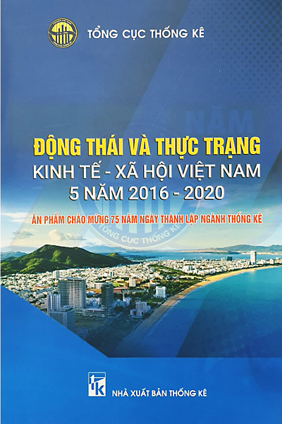 Động thái và thực trạng kinh tế - xã hội Việt Nam 5 năm 2016-2020