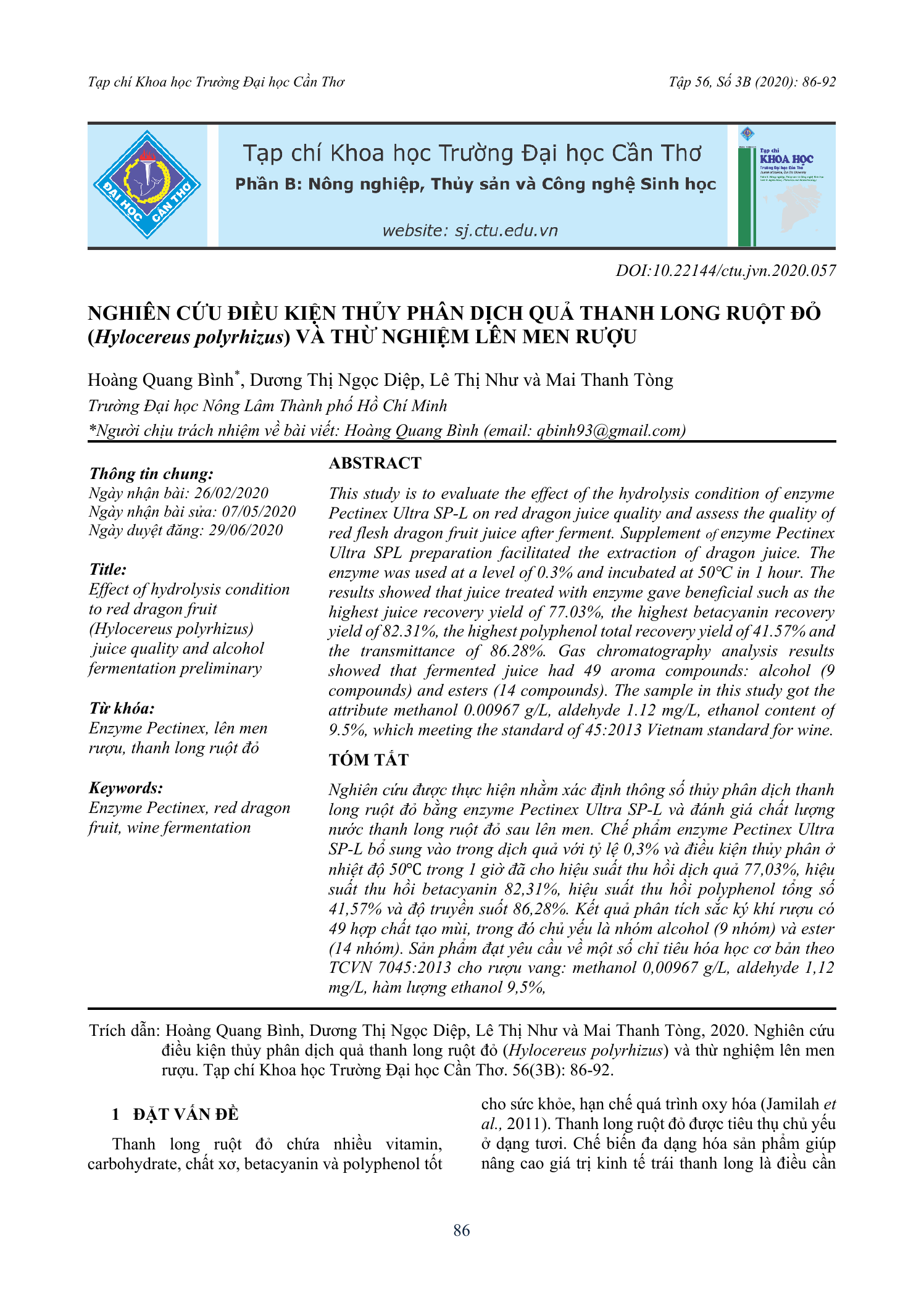 Nghiên cứu điều kiện thủy phân dịch quả thanh long ruột đỏ (Hylocereus polyrhizus) và thử nghiệm lên men rượu