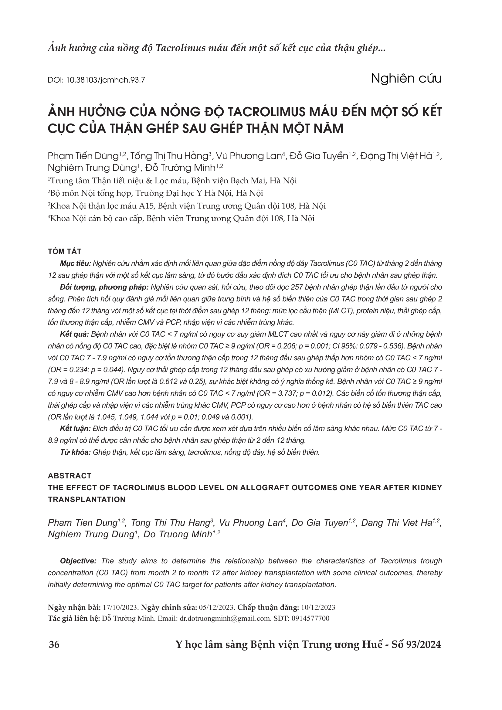 The effect of tacrolimus blood level on allograft outcomes one year after kidney transplantation