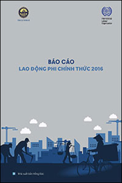 Báo cáo lao động phi chính thức 2016