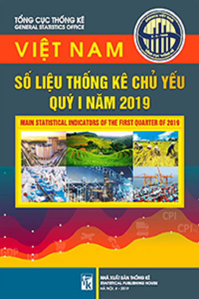 Việt Nam - Số liệu thống kê chủ yếu quý I năm 2019