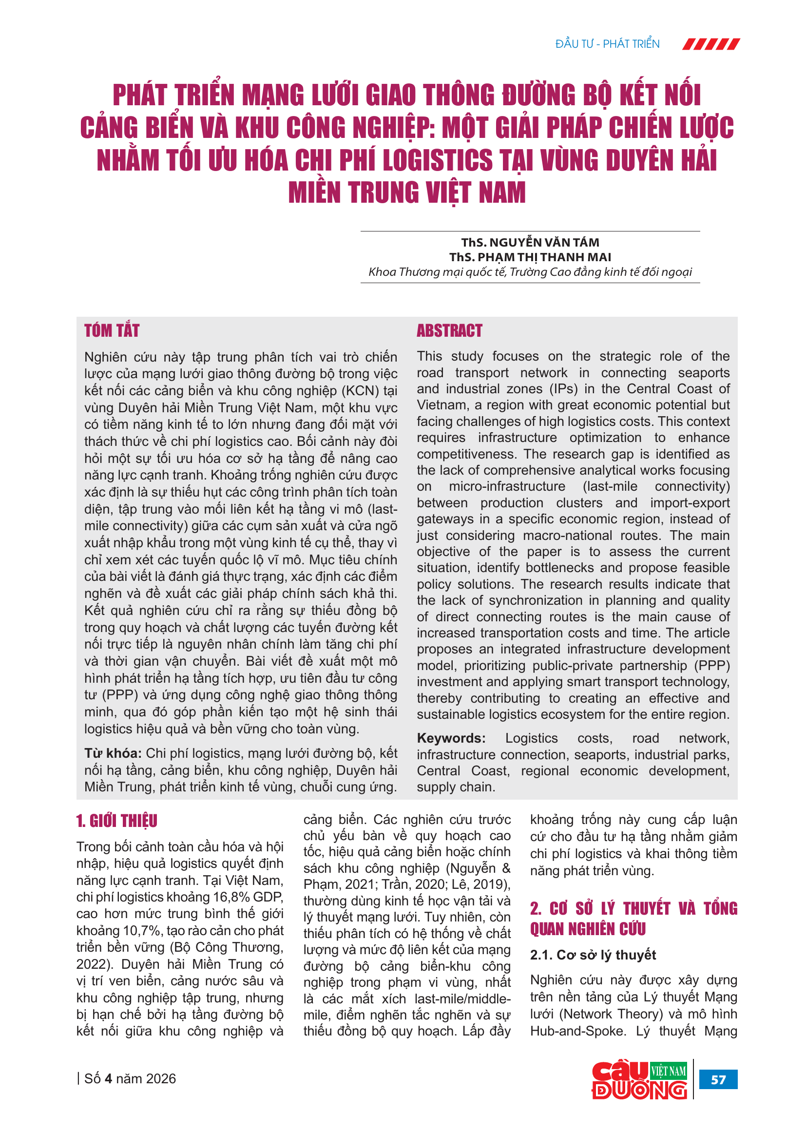 Phát triển mạng lưới giao thông đường bộ kết nối cảng biển và khu công nghiệp: một giải pháp chiến lược nhằm tối ưu hóa chi phí logistics tại vùng duyên hải miền trung Việt Nam